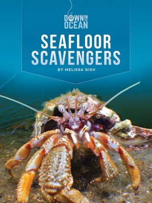 cover image of Seafloor Scavengers